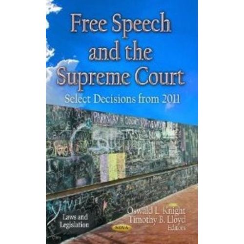 Free Speech And The Supreme Court