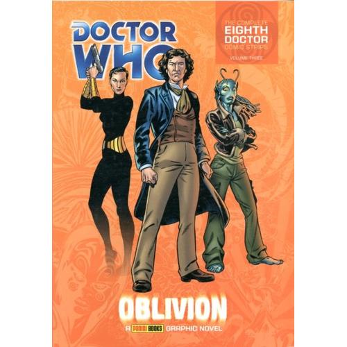 Doctor Who - Oblivion (Complete Eighth Doctor Comic Strips Vol. 3): Oblivion V. 3 (Paperback)