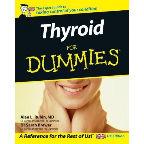 Thyroid For Dummies