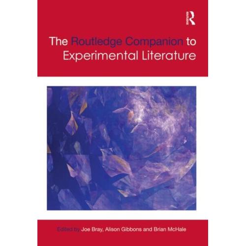The Routledge Companion To Experimental Literature (Routledge Literature Companions) (Hardcover)