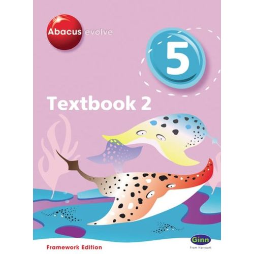 Abacus Evolve Year 5/P6 Textbook 2 Framework Edition