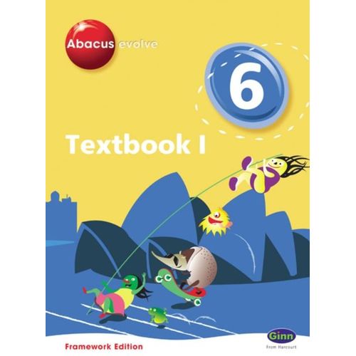 Abacus Evolve Framework Edition Year 6/P7: Textbook 1
