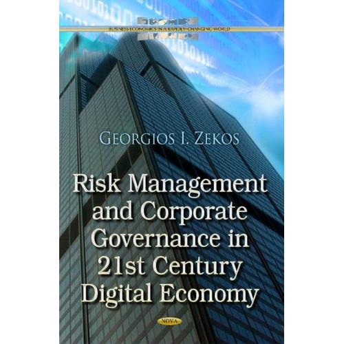 Risk Management And Corporate Governance In 21st Century Digital Economy