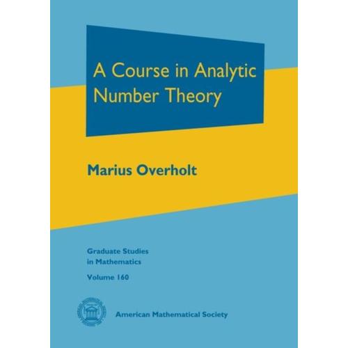 Course In Analytic Number Theory