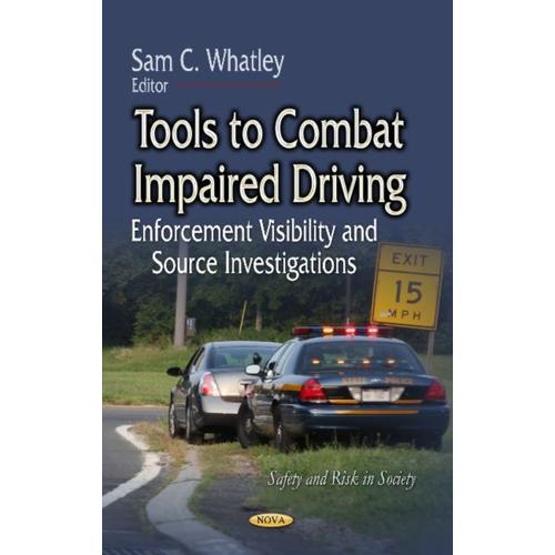 Tools To Combat Impaired Driving