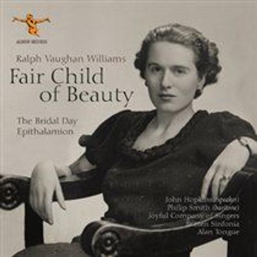 Ralph Vaughan Williams Fair Child Of Bea