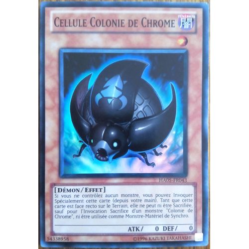 Carte Yu-Gi-Oh - Cellule Colonie De Chrome - Ha05-Fr043 Super Rare