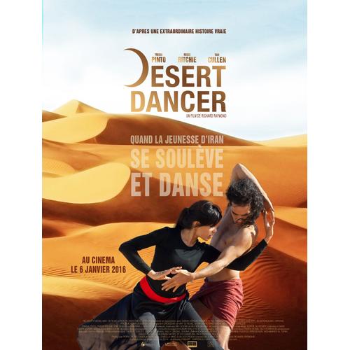 Desert Dancer -Véritable Affiche De Cinéma Pliée - Format 120x160 Cm-De Richard Raymond Avec Reece Ritchie, Freida Pinto, Tom Cullen, Nazanin Boniadi, Marama Corlett, Simon Kassianides - 2016