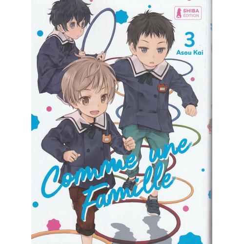 Comme Une Famille - Tome 3