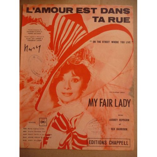 L'amour Est Dans Ta Rue Du Film My Fair Lady