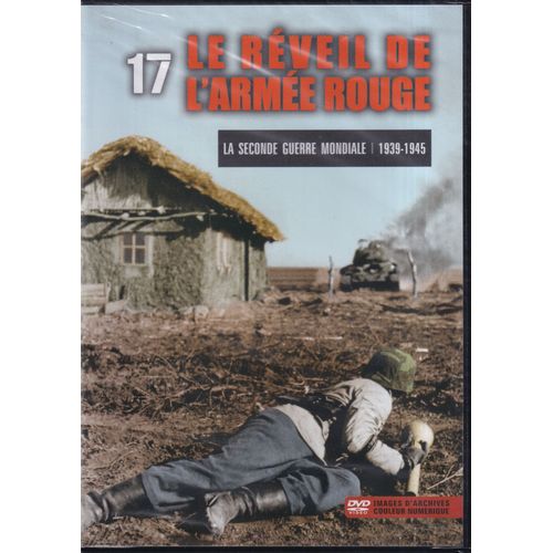 La Seconde Guerre Mondiale, 17 : "Le Réveil De L' Armée Rouge", Pmi 2009