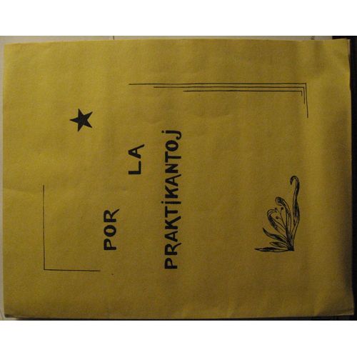 Por La Praktikantoj  Pluaj Pasoj Al Vivanta Lingvo  (2 - A Eldono)