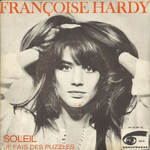 Soleil (Tash, Howard, Alpert, F. Hardy) 3'40  /  Je Fais Des Puzzles (M. Jones, T. Brown, H. De Courson, P. Modiano) 2'50