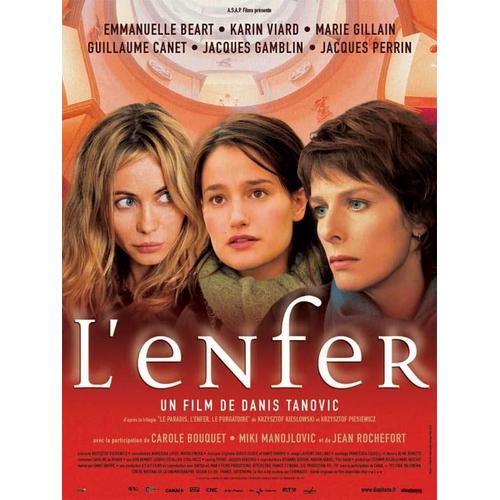 L'enfer -Véritable Affiche De Cinéma Pliée -Format 40x60 Cm-De Danis Tanovic Avec Emmanuelle Béart, Karin Viard, Marie Gillain, Carole Bouquet, Guillaume Canet, Jacques Perrin, Jacques Gamblin- 2005