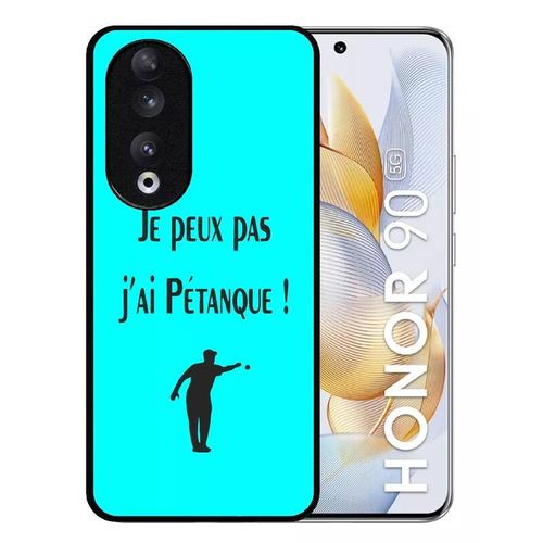 Coque Pour Honor 90 - Je Peux Pas J Ai Petanque Turquoise - Silicone - Noir