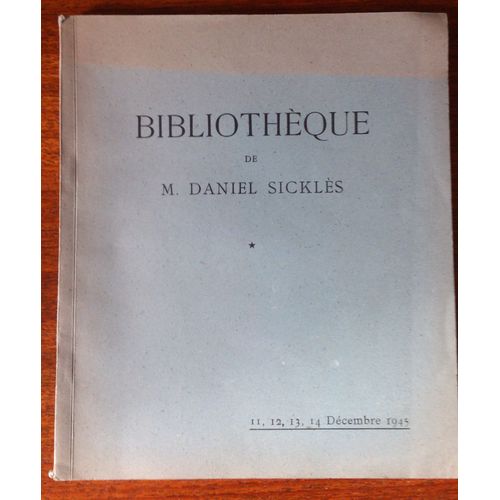 Bibliothèque De M. Daniel Sicklès ; Précieux Manuscrits À Miniatures, Beaux Livres Illustrés Du Xviiie Siècle, Beaux Livres Illustrés Modernes Dans D'importantes Reliures Mosaïquées 