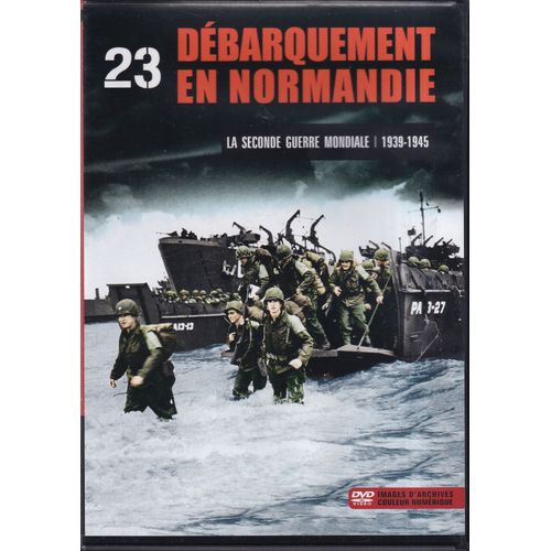 La Seconde Guerre Mondiale, 23 : "Débarquement En Normandie", Pmi 2009