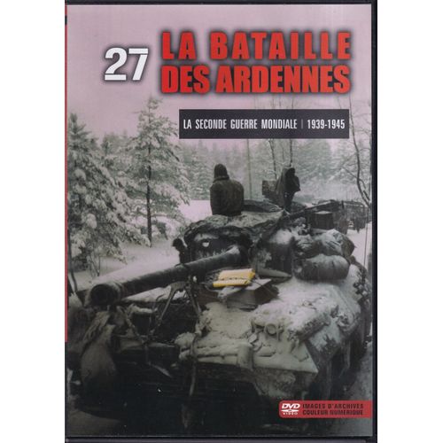 La Seconde Guerre Mondiale, 27 : "La Bataille Des Ardennes", Pmi 2009