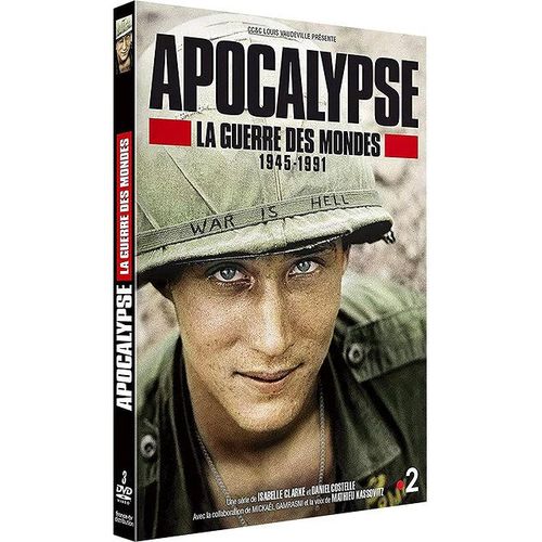 Apocalypse - La Guerre Des Mondes 1945-1991