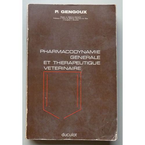 Pharmacodynamie Générale Et Thérapeutique Veterinaire