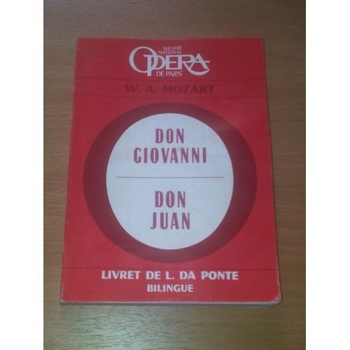 Don Giovanni. Don Juan Wolfgang Amadeus Mozart  