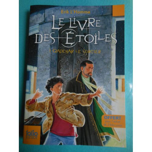 Le Livre Des Etoiles - 1 : Qadehar Le Sorcier