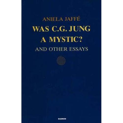 Was C. G. Jung A Mystic?