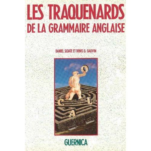 Les Traquenards De La Grammaire Anglaise