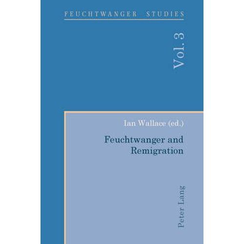 Feuchtwanger And Remigration