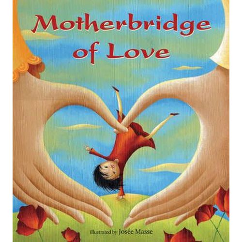 Motherbridge Of Love