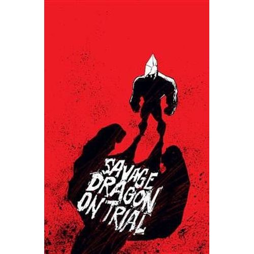 Savage Dragon On Trial