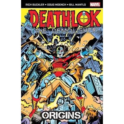 Deathlok The Demolisher: Origins