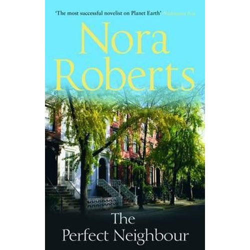 The Perfect Neighbour (Mills & Boon Special Releases)