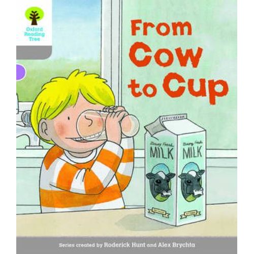 Oxford Reading Tree Biff, Chip And Kipper Stories Decode And Develop: Level 1: From Cow To Cup