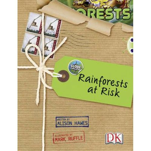 Bug Club Nf Red (Ks2) A/5c Globe Challenge: Rainforests At Risk