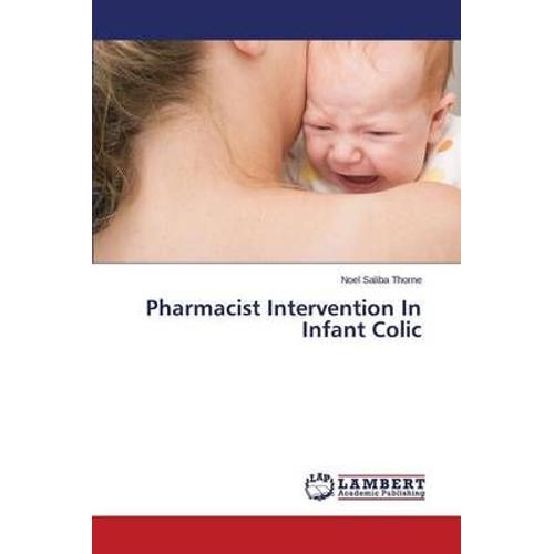 Pharmacist Intervention In Infant Colic