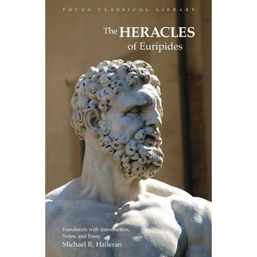 The Heracles Of Euripides (Focus Classical Library)