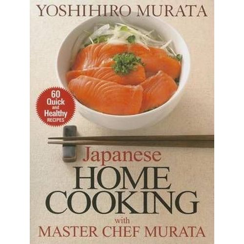 Japanese Home Cooking With Master Chef Murata