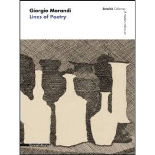 Giorgio Morandi Lines Of Poetr