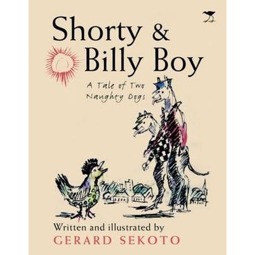 Shorty & Billy Boy: A Tale Of Two Naughty Dogs