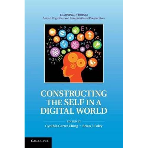 Constructing The Self In A Digital World