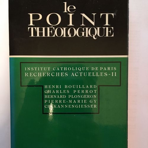 Le Point Theologique, N° 2, Institut Catholique De Paris, Recherches Actuelles Ii
