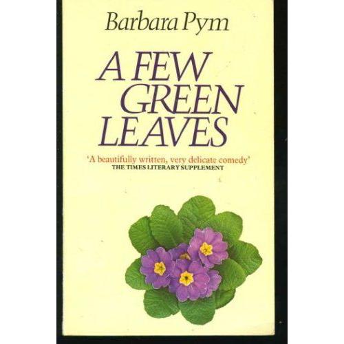 A Few Green Leaves (A Panther Book)