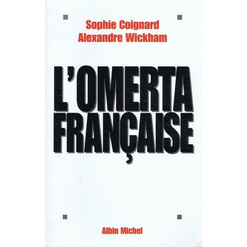 L'omerta Française