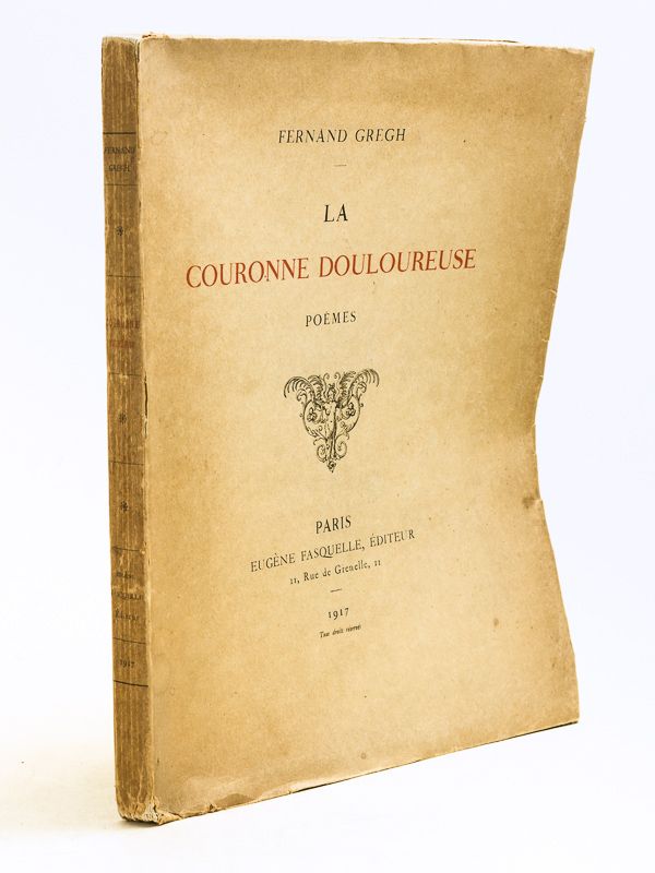 La Couronne Douloureuse. Poèmes [ Edition Originale - Livre Dédicacé Par L'auteur ]