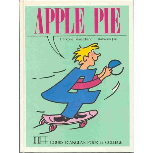 Anglais 4e Apple Pie
