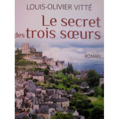Le Secret Des Trois Soeurs