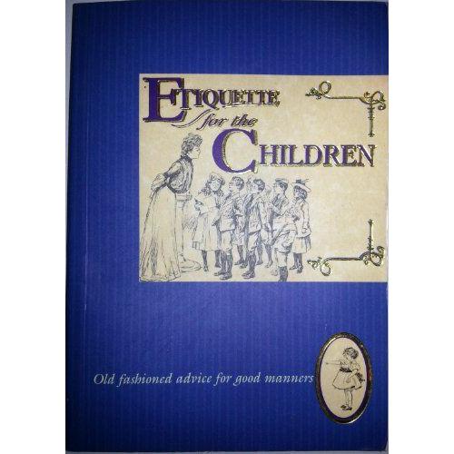 Etiquette For The Children