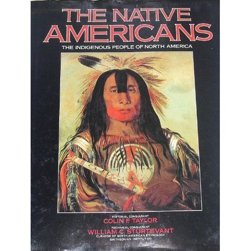 The Native Americain (The Indigenous People Of Northe America)