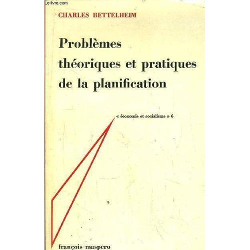 Problemes Theoriques Et Pratiques De La Planification - Economie Et Socialisme 6